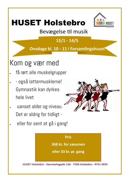 Bevægelse til musik, motion, gymnastik, gymnastik kan dyrkes hele livet, alle kan være med, 